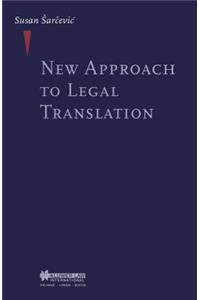 New Approach to Legal Translation