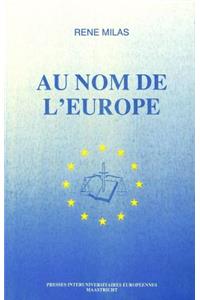 Au Nom De L'Europe