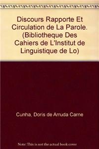 Discours Rapporte Et Circulation De La Parole