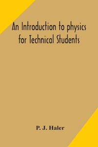 introduction to physics for Technical Students