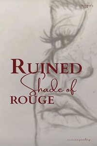 Poetry book Ruined Shade of Rouge