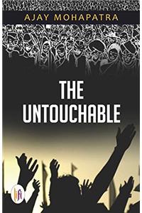 The Untouchable