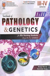 Textbook of Pathology & Genetics for BSc Nursing Students ( 3rd-4th Semester )