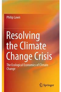 Resolving the Climate Change Crisis