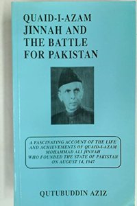 The Sind Story, 1940-1947: (Quaid-i-Azam Mohammad Ali Jinnah) Towards Pakistan Opposition, Infinghting and Victory