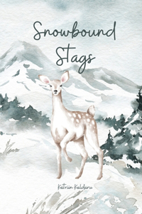 Snowbound Stags