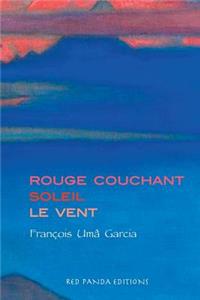 Rouge couchant soleil le vent