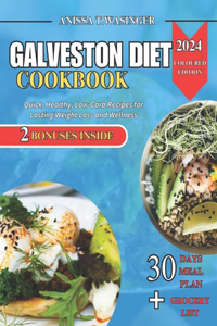 Galveston Diet Cookbook