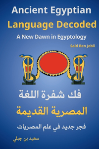 Ancient Egyptian Language Decoded