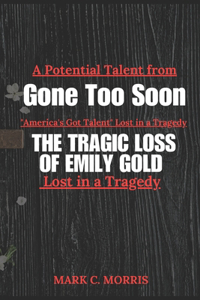 Gone Too Soon