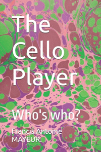 Cello Player