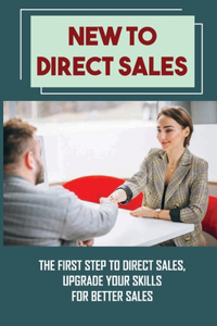 New To Direct Sales