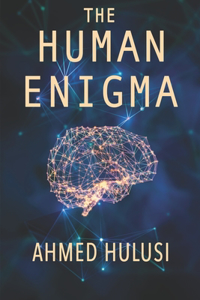 Human Enigma