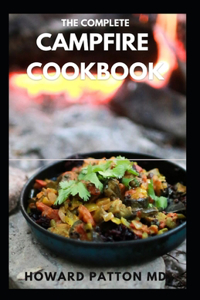 The Complete Campfire Cookbook