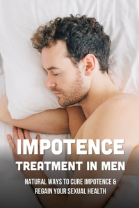 Impotence Treatment In Men