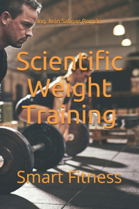 Scientific weight training