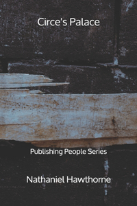 Circe's Palace - Publishing People Series