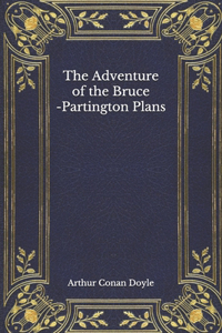 The Adventure of the Bruce-Partington Plans
