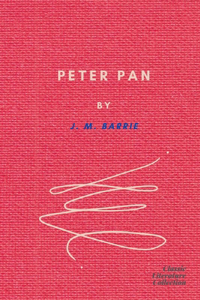 Peter Pan by J. M. Barrie