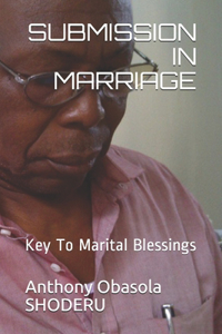 Submission in Marriage