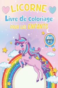 Licorne Livre de Coloriage Pour les Enfants de 4-8 Ans