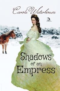 Shadows of an Empress