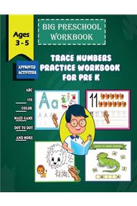 Big Preschool Workbook Trace Numbers Practice Workbook for