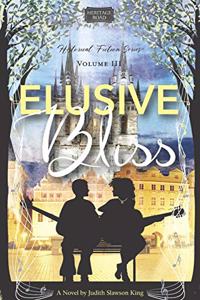 Elusive Bliss