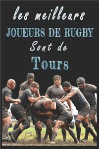 Les meilleurs joueurs de Rugby sont de Tours Carnet de notes