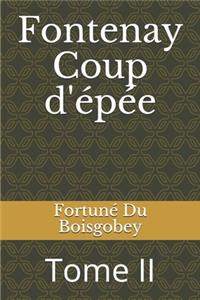 Fontenay Coup d'épée