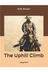 The Uphill Climb