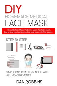 DIY Homemade Medical Face Mask
