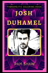 Josh Duhamel Therapeutic Coloring Book
