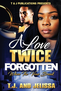 Love Twice Forgotten