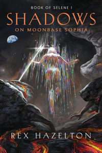 Shadows on Moonbase Sophia