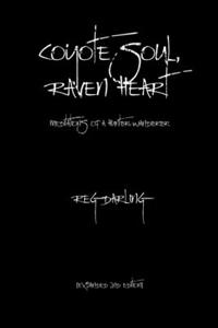 Coyote Soul, Raven Heart