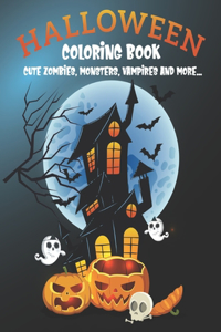 Halloween Coloring Book - Cute zombies, monsters, vampires and more...