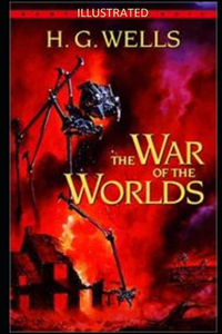 The War of the Worlds Illustrated