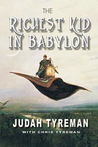 Richest Kid in Babylon