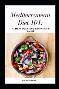 Mediterranean Diet 101