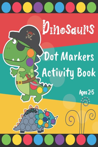 Dinosaurs Dot Markers Activity Book