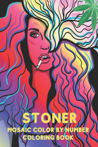 Stoner Mosaic Color By Number Coloring Book: A Trippy Coloring Book with Stress Relieving Psychedelic Mosaic Design for Adults Relaxation.