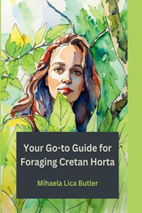Your Go-to Guide for Foraging Cretan Horta