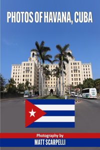 Photos of Havana, Cuba