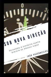 Sob nova direção