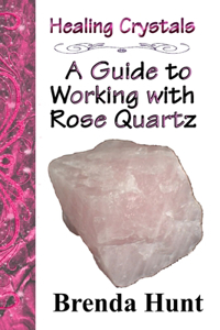 Healing Crystals - a Guide to Working with Rose Quartz