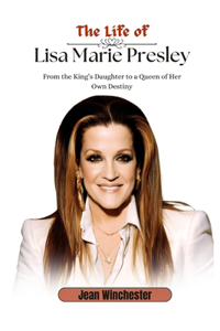 Life of Lisa Marie Presley