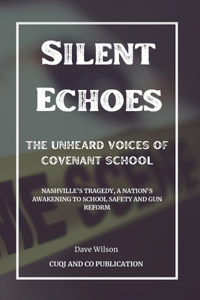 Silent Echoes