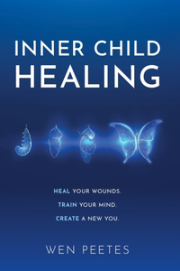 Inner Child Healing