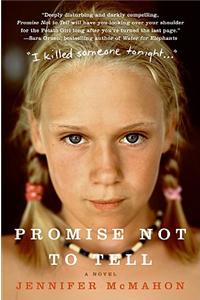 Promise Not to Tell